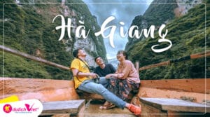 TOUR DU LỊCH HÀ GIANG 4 NGÀY 3 ĐÊM